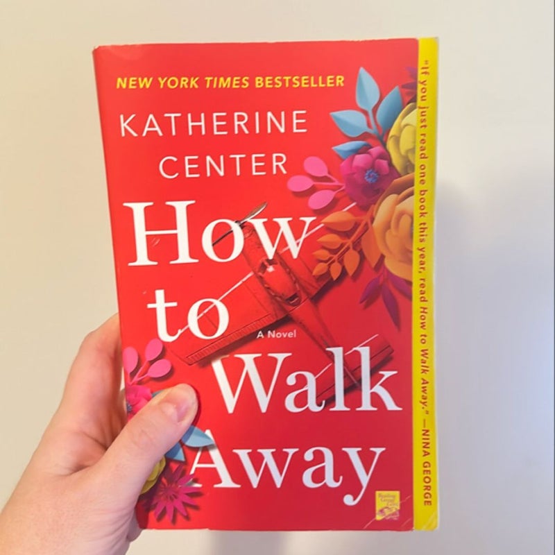 How to Walk Away