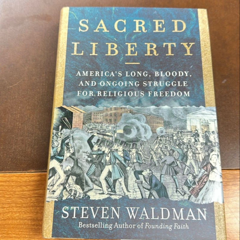 Sacred Liberty
