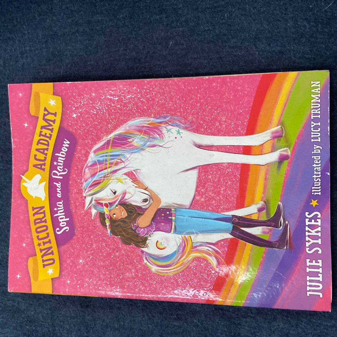 Unicorn Academy #1: Sophia and Rainbow