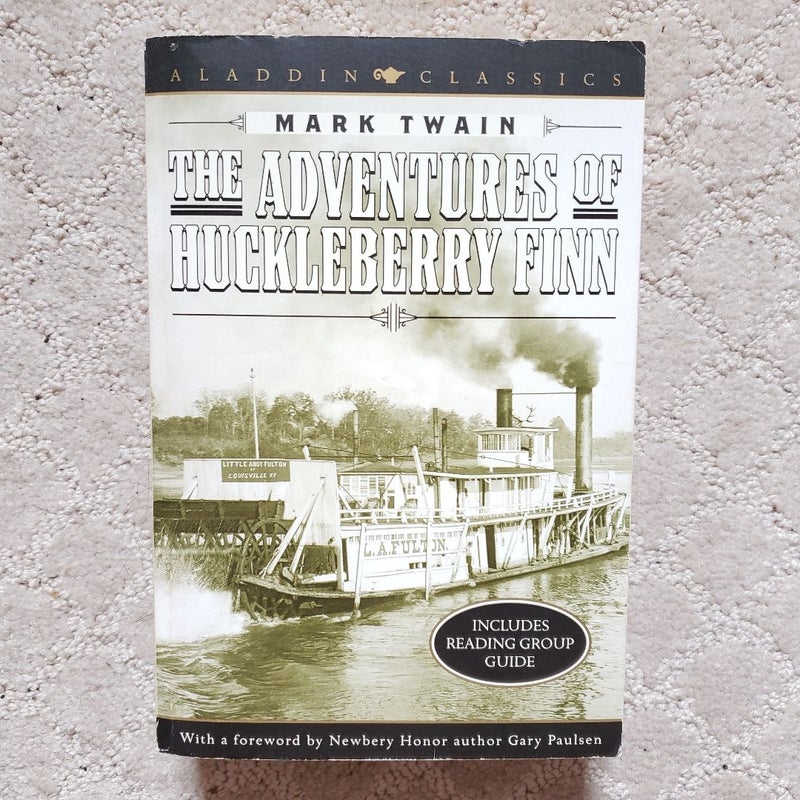 The Adventures of Huckleberry Finn (1st Aladdin Classics Edition, 1999)