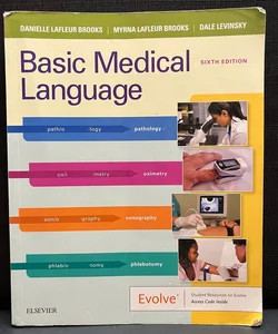 Basic Medical Language Sixth Edition