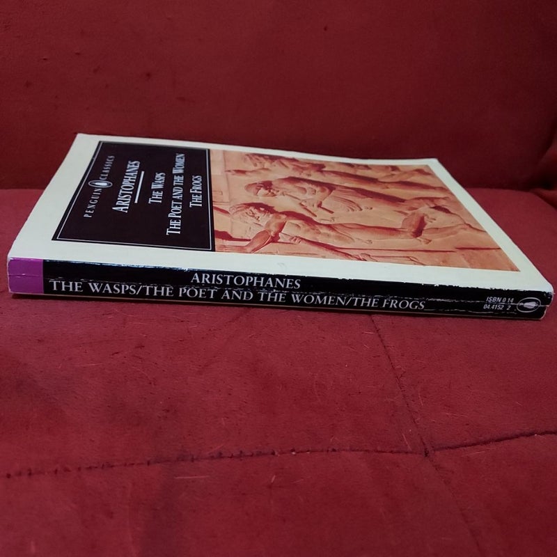 The Wasps/The Poet And The Women/The Frogs