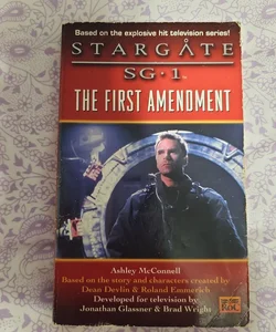 Stargate SG1: The First Amendment 