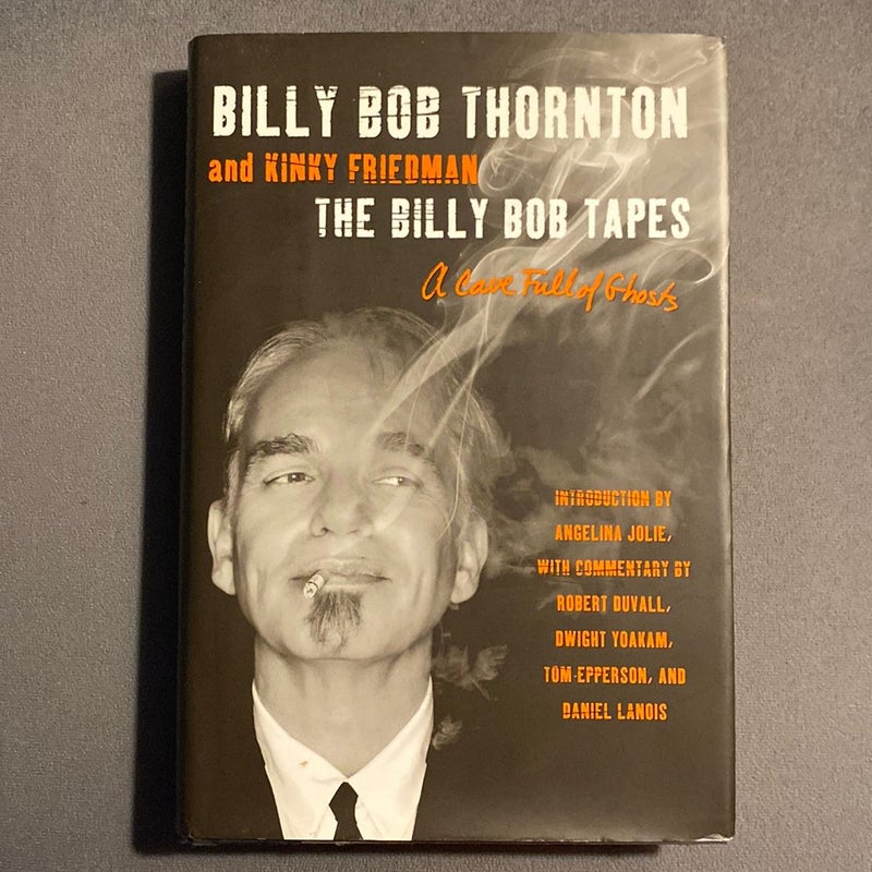 The Billy Bob Tapes