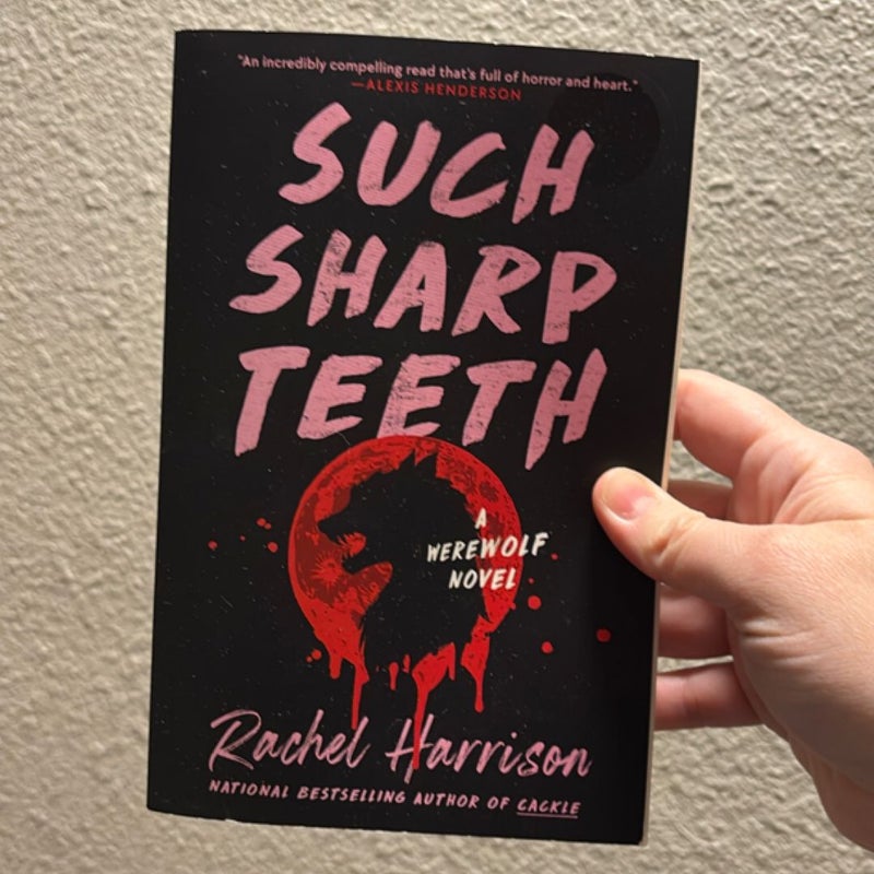 Such Sharp Teeth