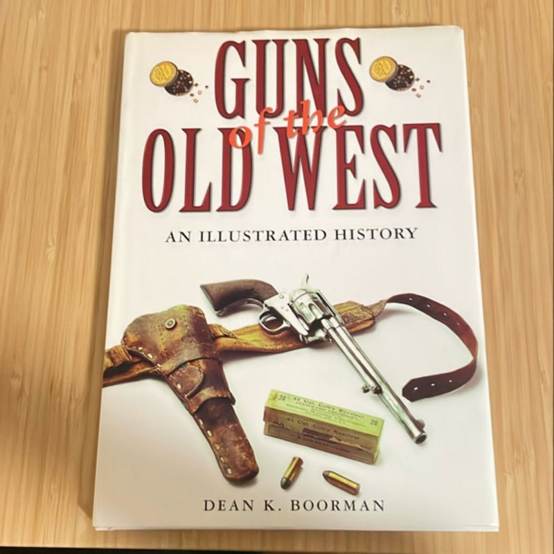 Guns of the Old West