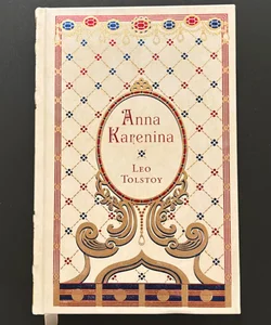 Anna Karenina (Barnes and Noble Collectible Classics: Omnibus Edition)