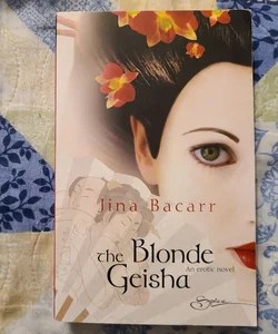 The Blonde Geisha