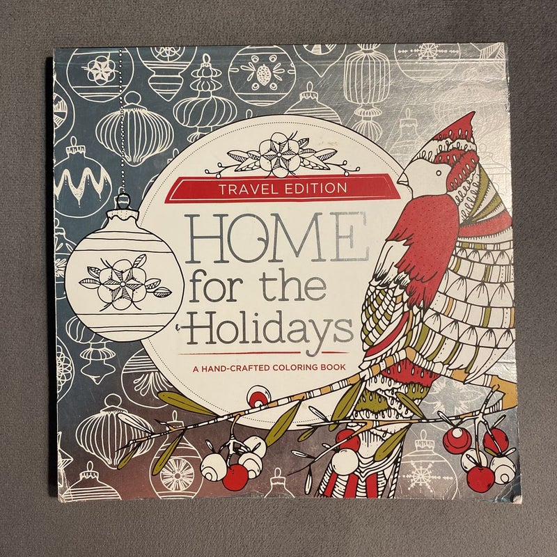 Home for the Holidays Travel Edition