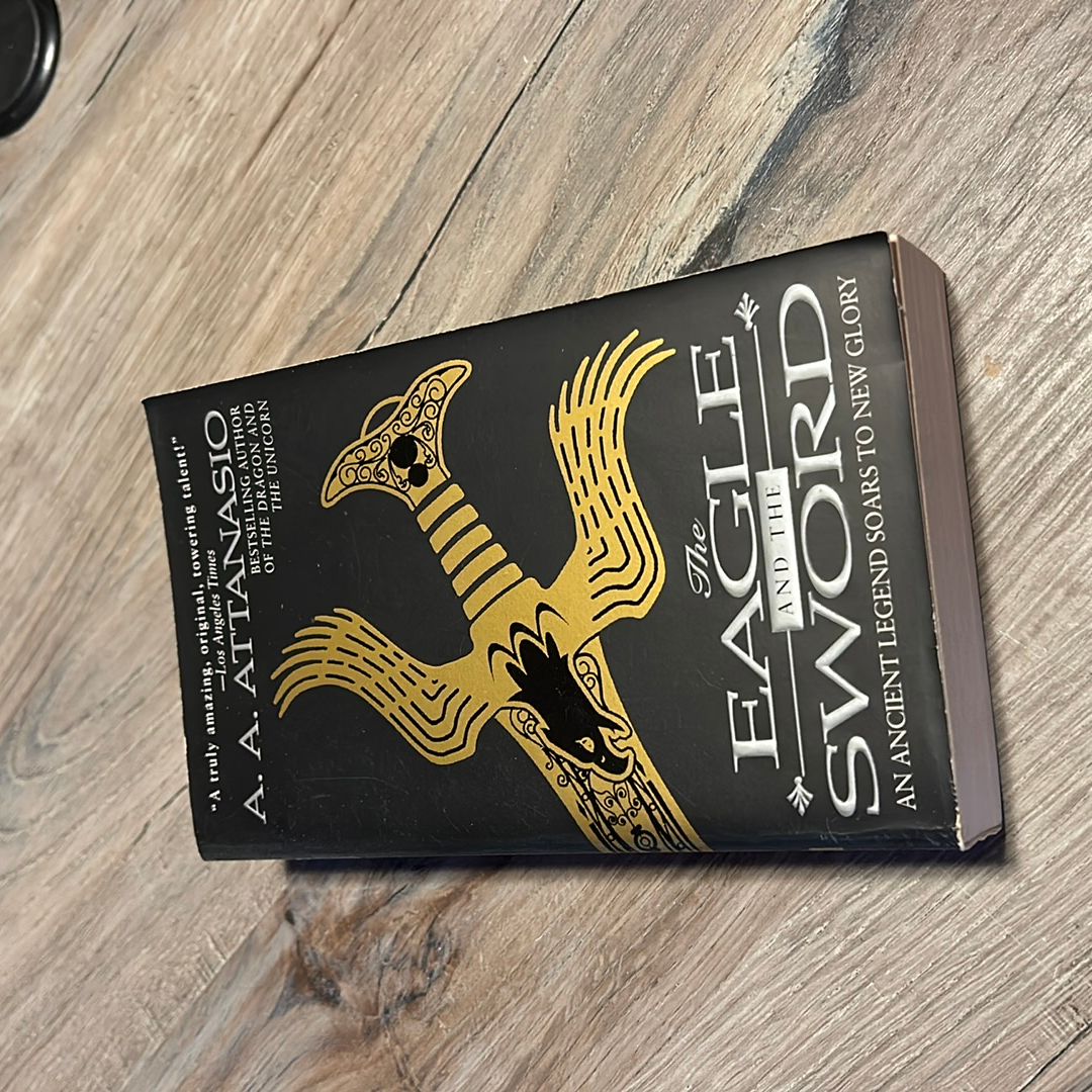 The Eagle and the Sword