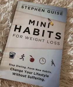 Mini Habits for Weight Loss