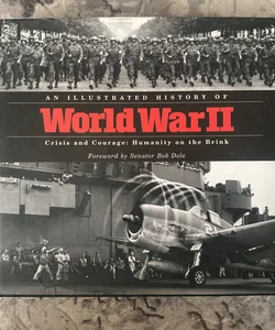 An Illustrated History of World War II