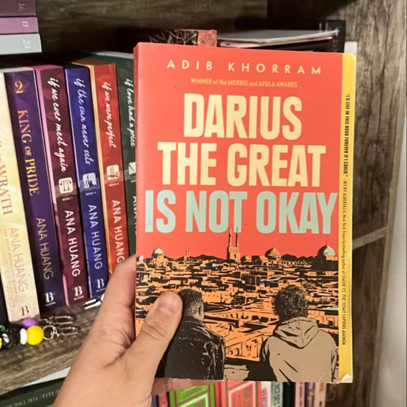 Darius the Great Is Not Okay