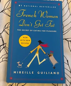 French Women Don't Get Fat