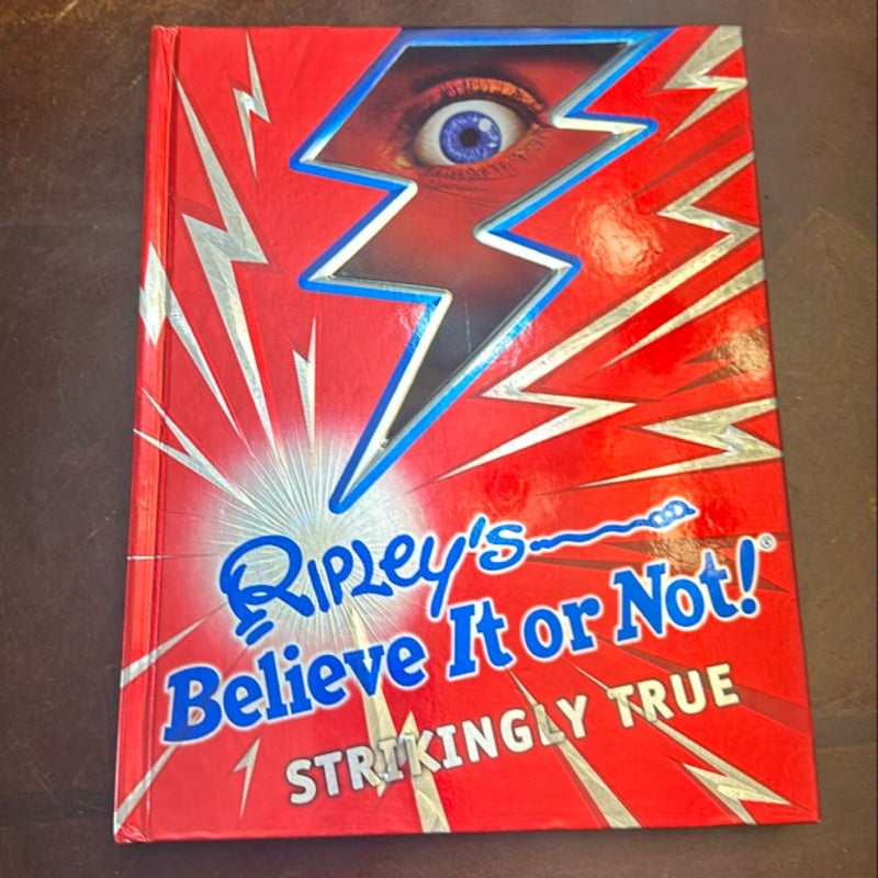 Ripley's Believe It or Not! Strikingly True