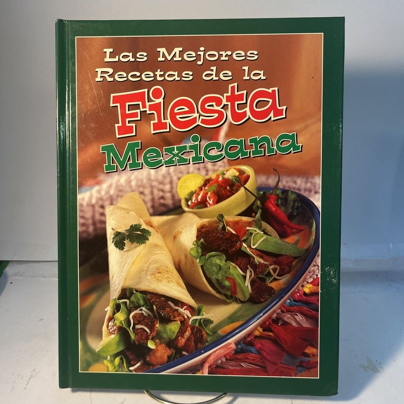 Las Mejores Recetas con Fiesta Mexicana