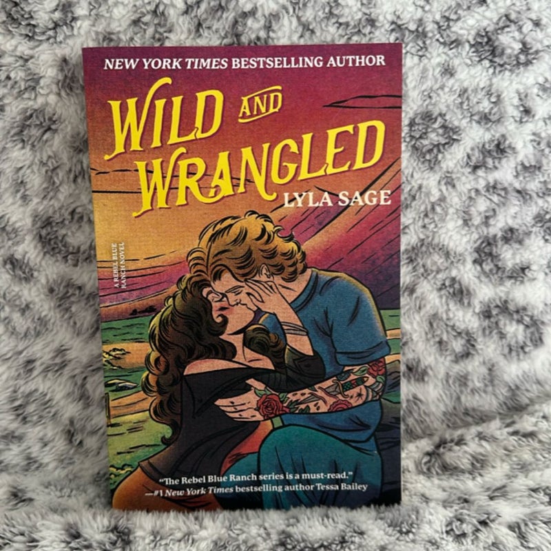 Wild and Wrangled