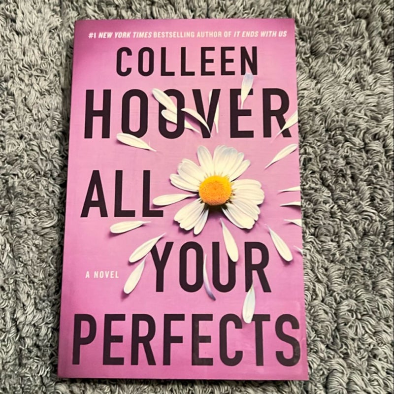 All Your Perfects