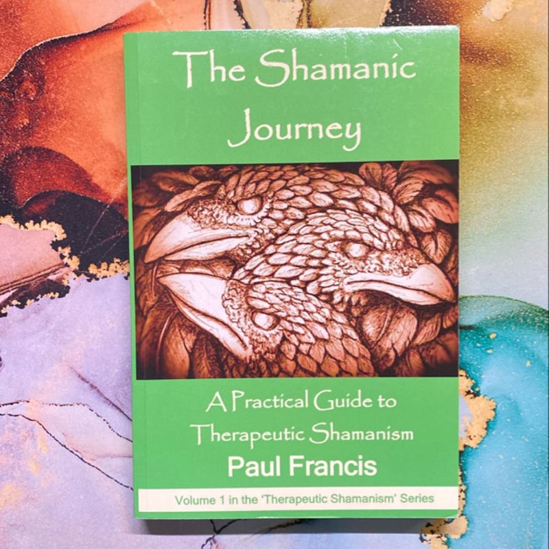 The Shamanic Journey