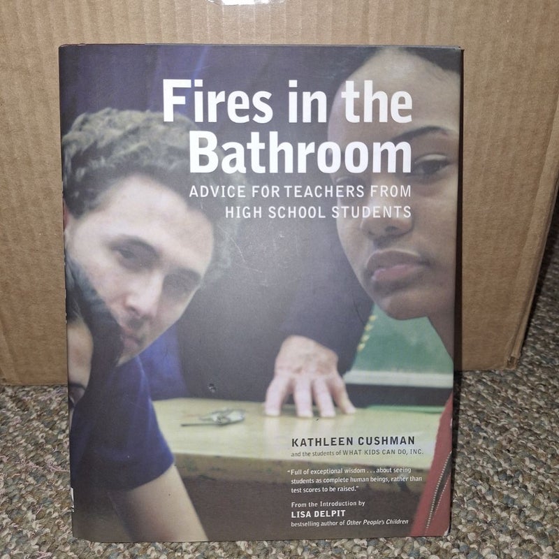 Fires in the Bathroom