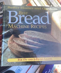 Best Bread Machine Recipes