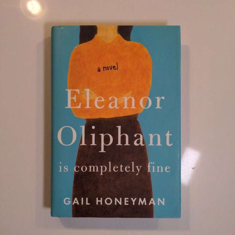 Eleanor Oliphant Is Completely Fine