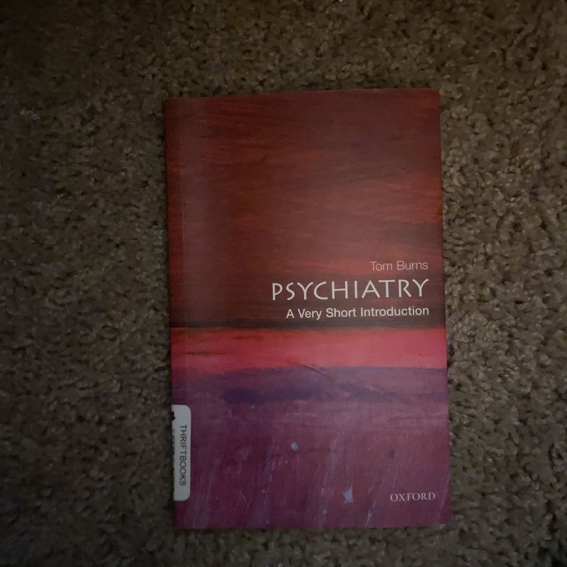 Psychiatry: a Very Short Introduction