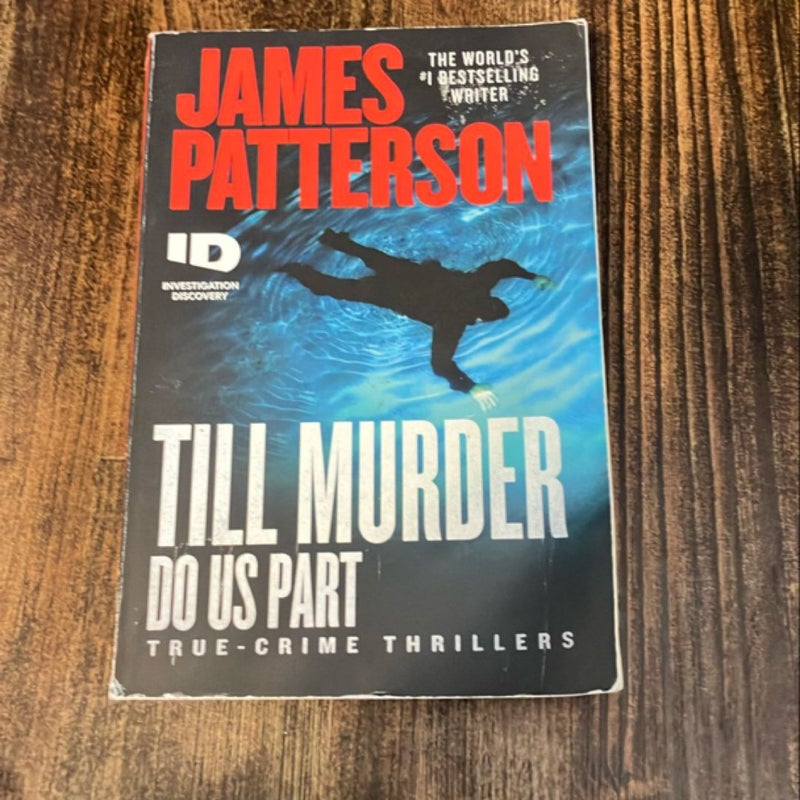 Till Murder Do Us Part