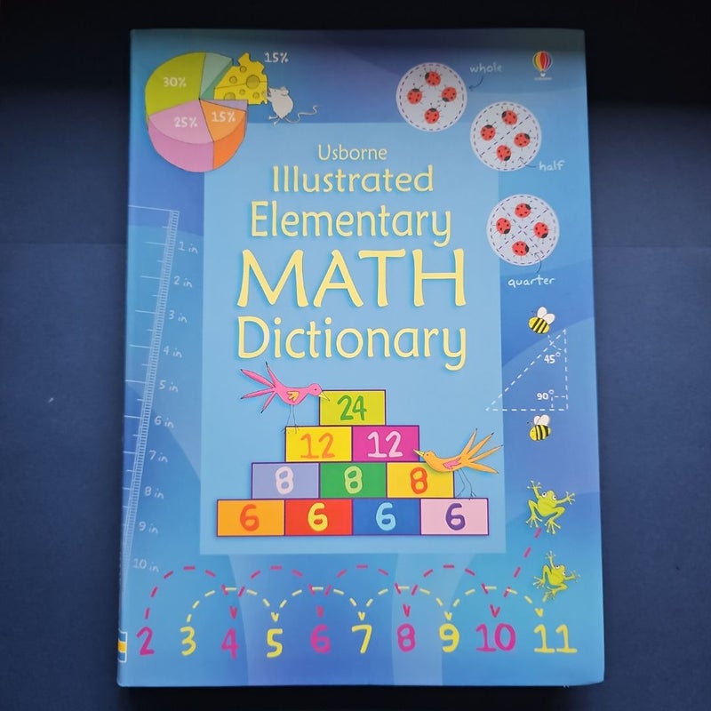 Illustrated Elementary Math Dictionary