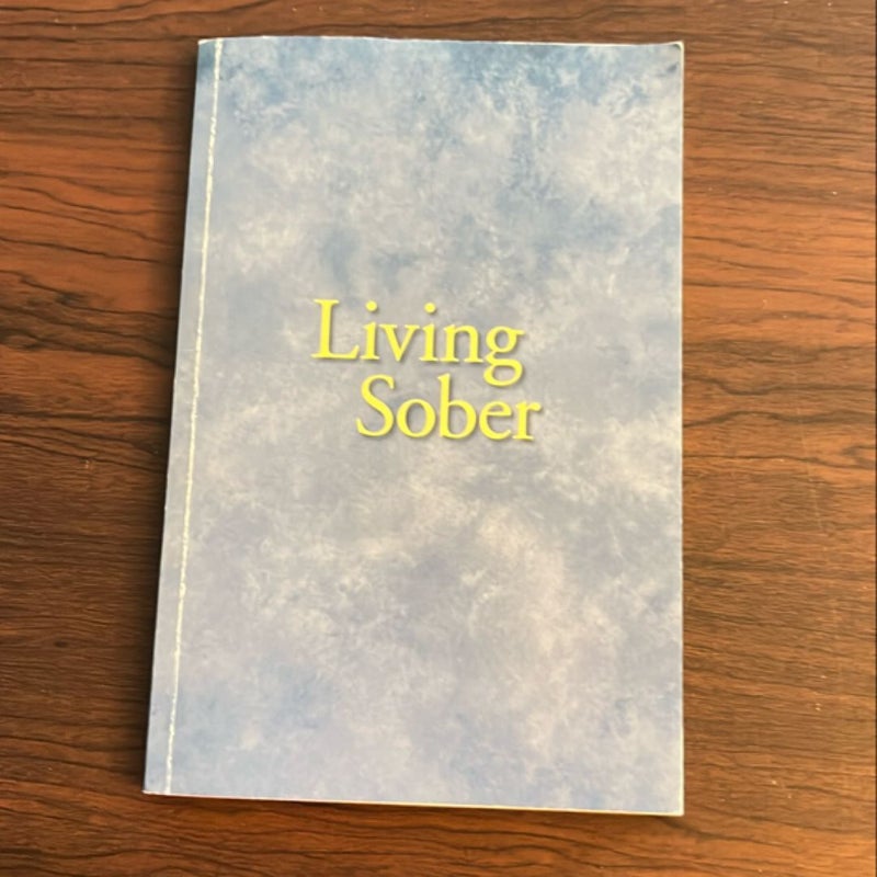 Living Sober Trade Edition