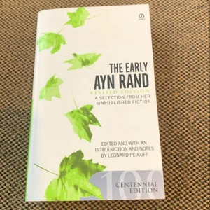 The Early Ayn Rand