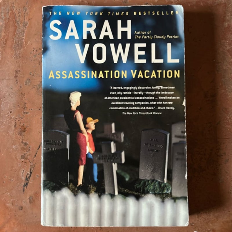 Assassination Vacation