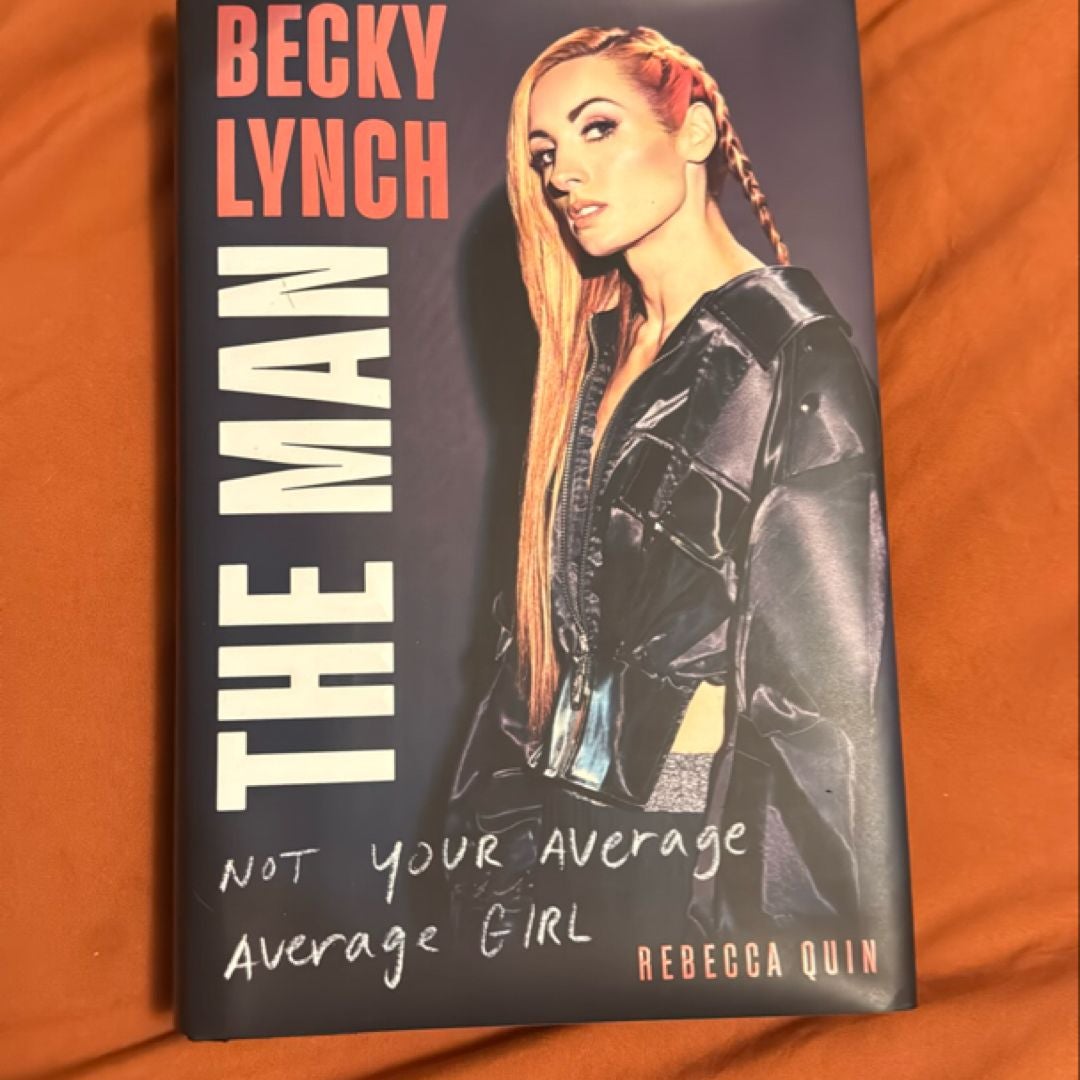 Becky Lynch: the Man