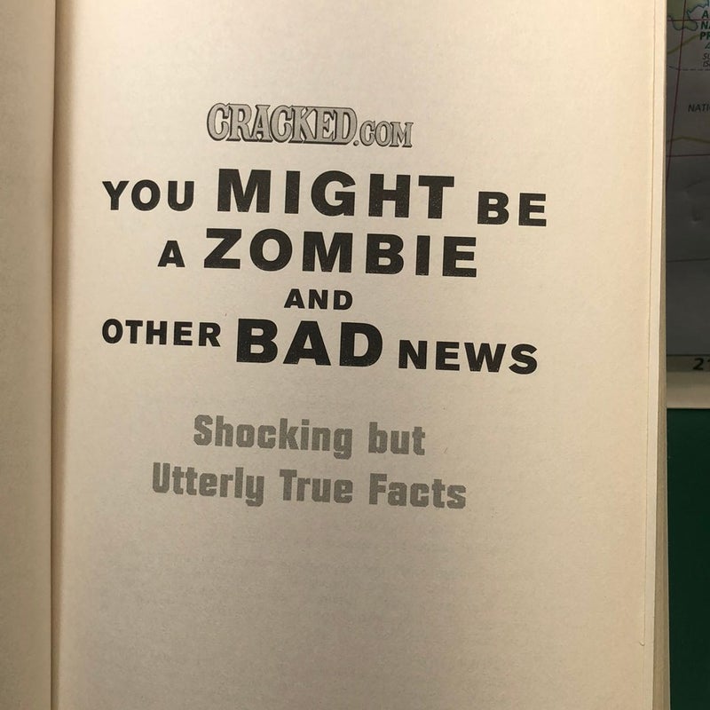 You Might Be a Zombie and Other Bad News