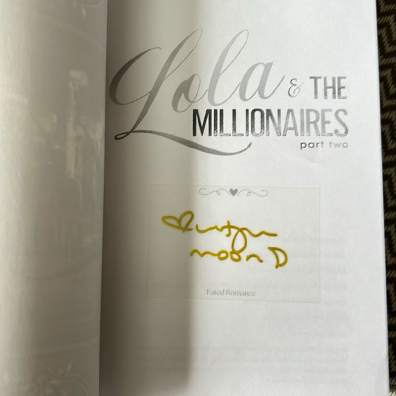 Lola & the Millionaires (signed special editions)