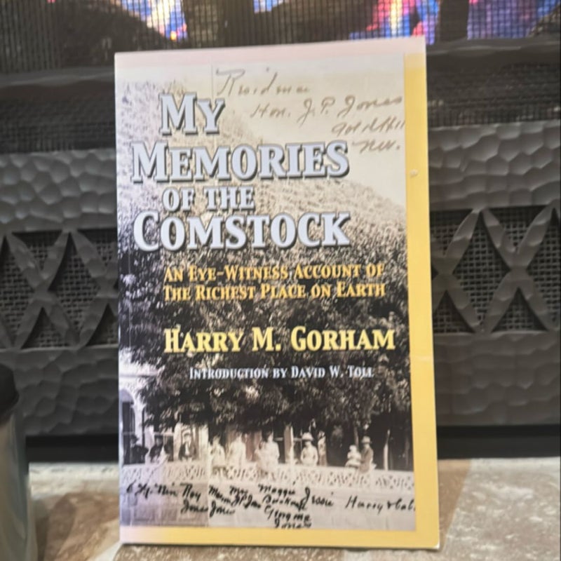 My memories of the Comstock 