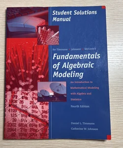 Fundamentals of Algebraic Modeling