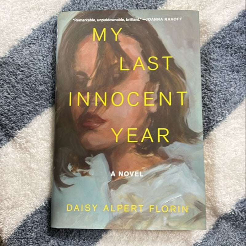 My Last Innocent Year