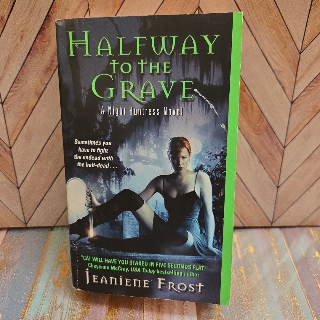 Halfway to the Grave