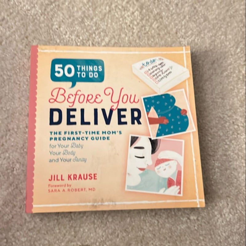 50 Things to Do Before You Deliver