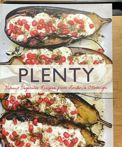 Plenty: Vibrant Vegetable Recipes from London's Ottolenghi (Vegetarian Cooking, Vegetable Cookbook, Vegetable Cooking)