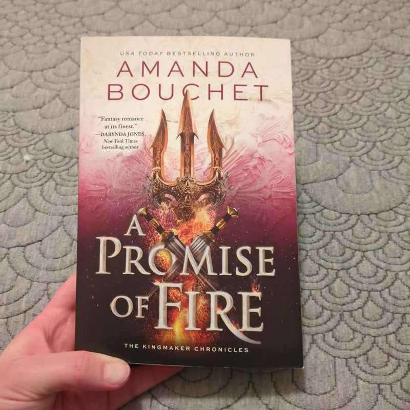 A Promise of Fire