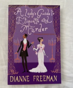 Ladys Guide to Etiquette and Murder