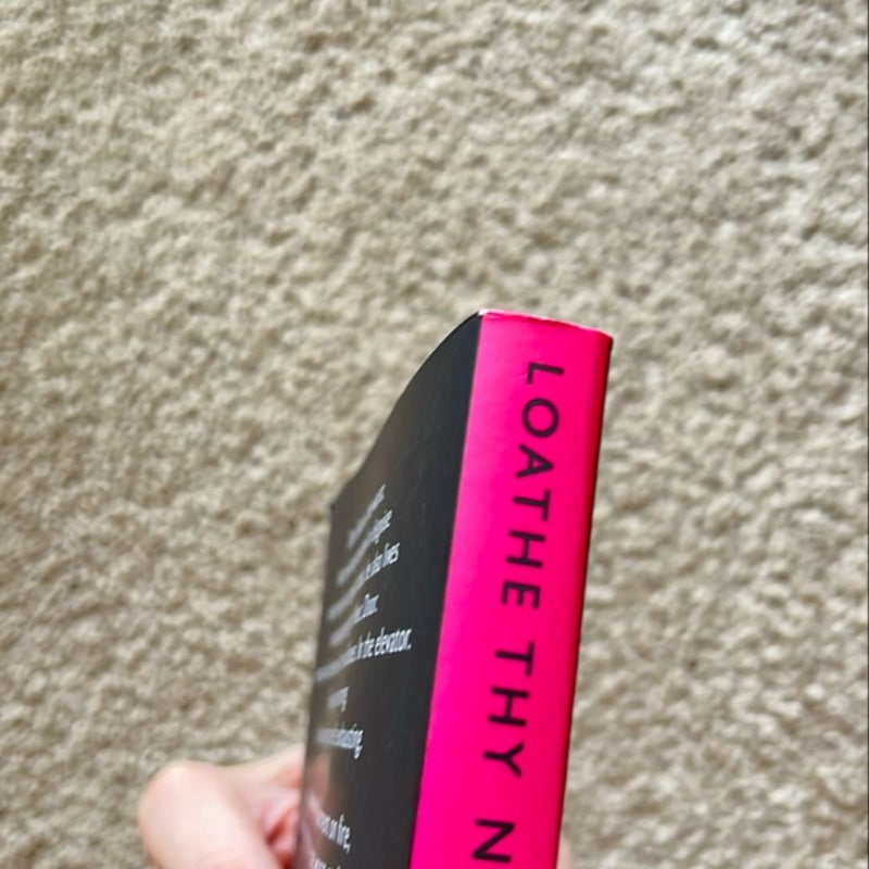 Loathe Thy Neighbor (signed & OOP)