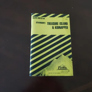 CliffsNotes on Stevenson's Treasure Island and Kidnapped