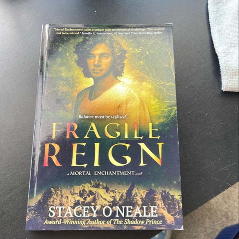 Fragile Reign