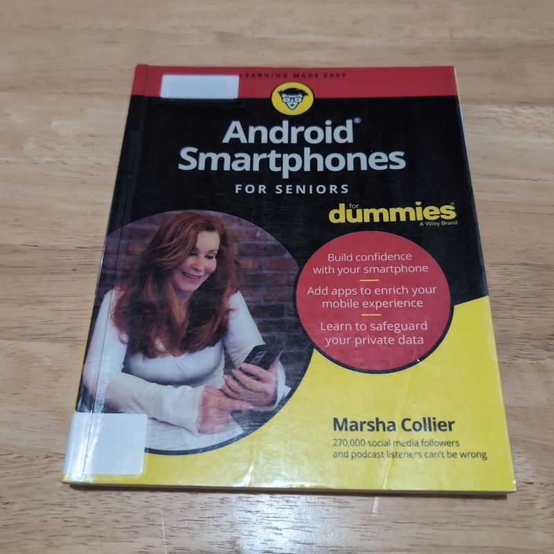 Android Smartphones for Seniors for Dummies