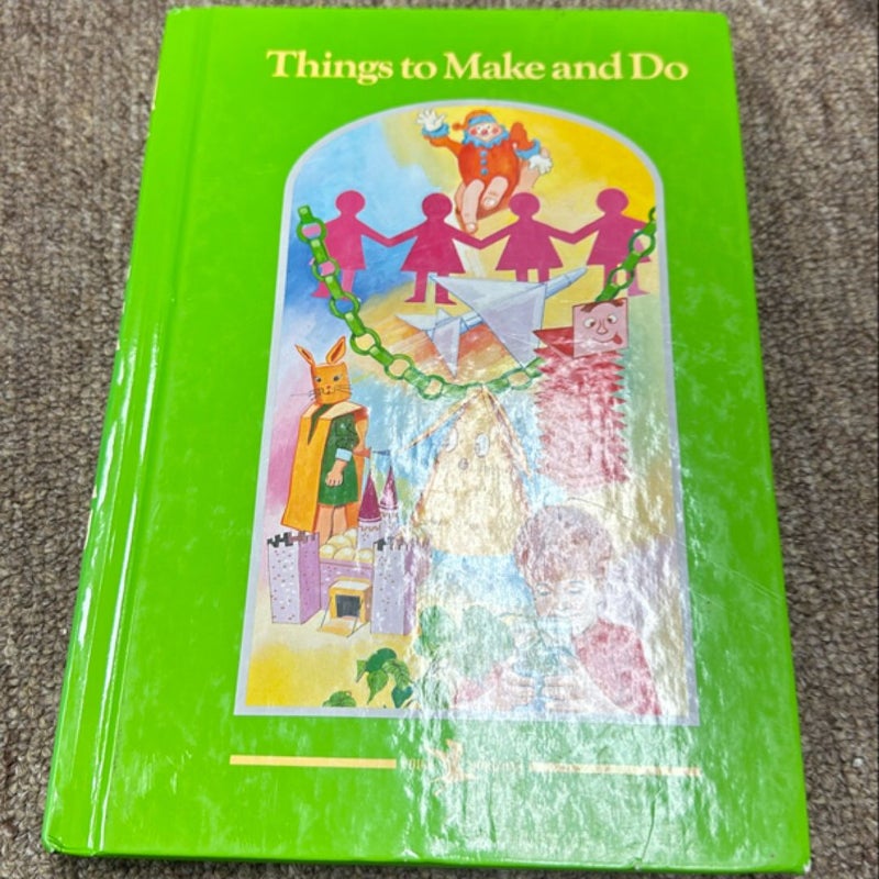 Things to Make and Do