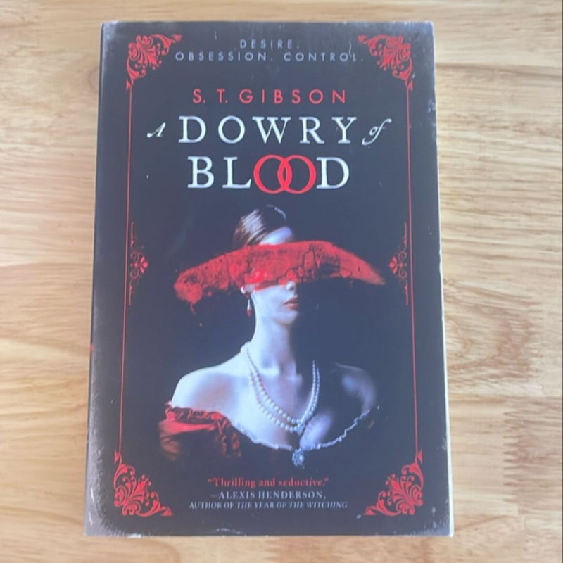 A Dowry of Blood