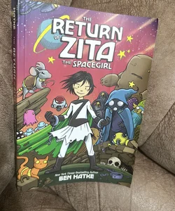 The Return of Zita the Spacegirl Graphic Novel 